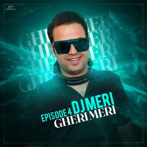 دانلود آهنگ دی جی مری قری مری 4
