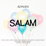 دانلود آهنگ عدنان سلام
